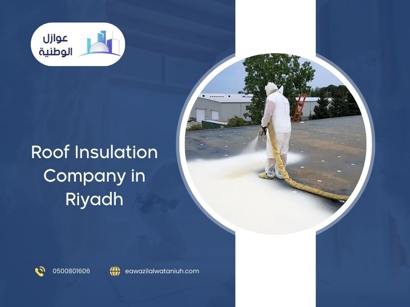  roof insulation company in Riyadh